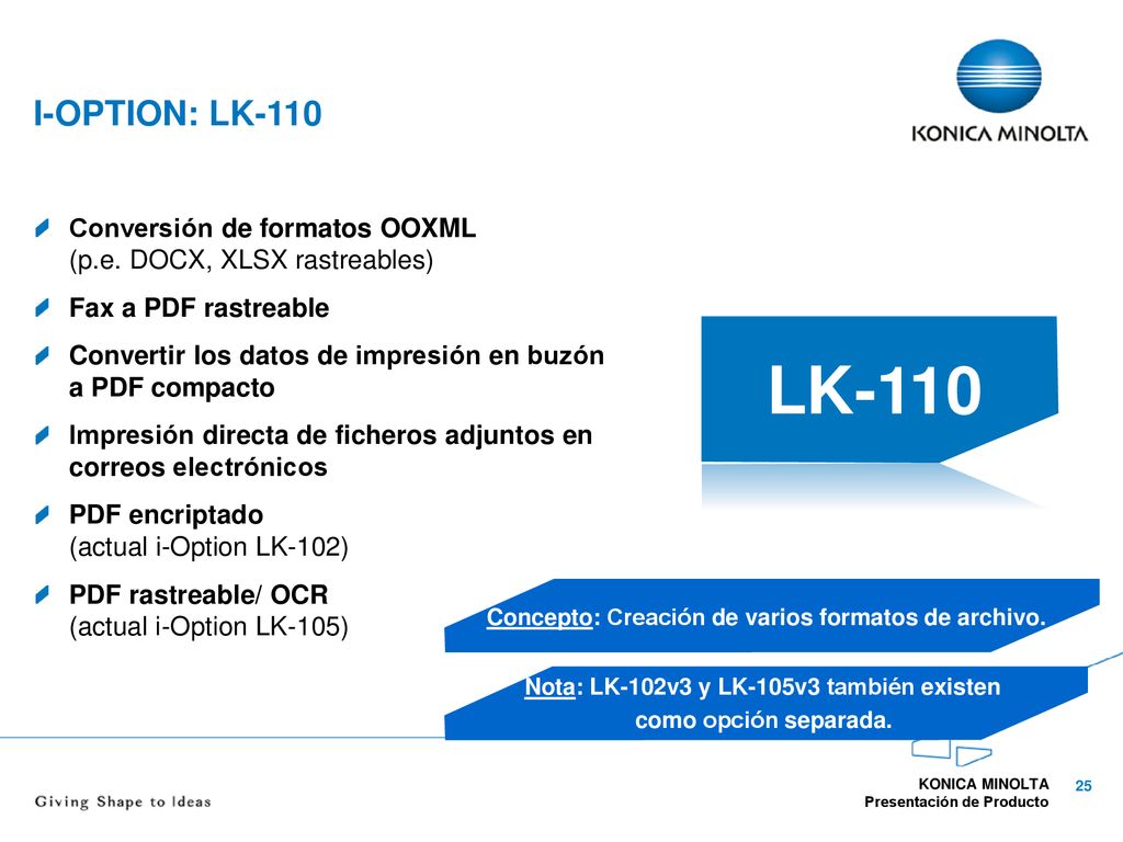 i-option: LK-110 Conversión de formatos OOXML (p.e. DOCX, XLSX rastreables) Fax a PDF rastreable.