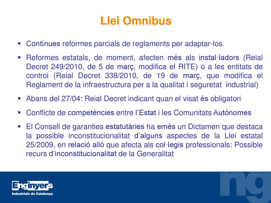 Llei Omnibus Contínues reformes parcials de reglaments per adaptar-los