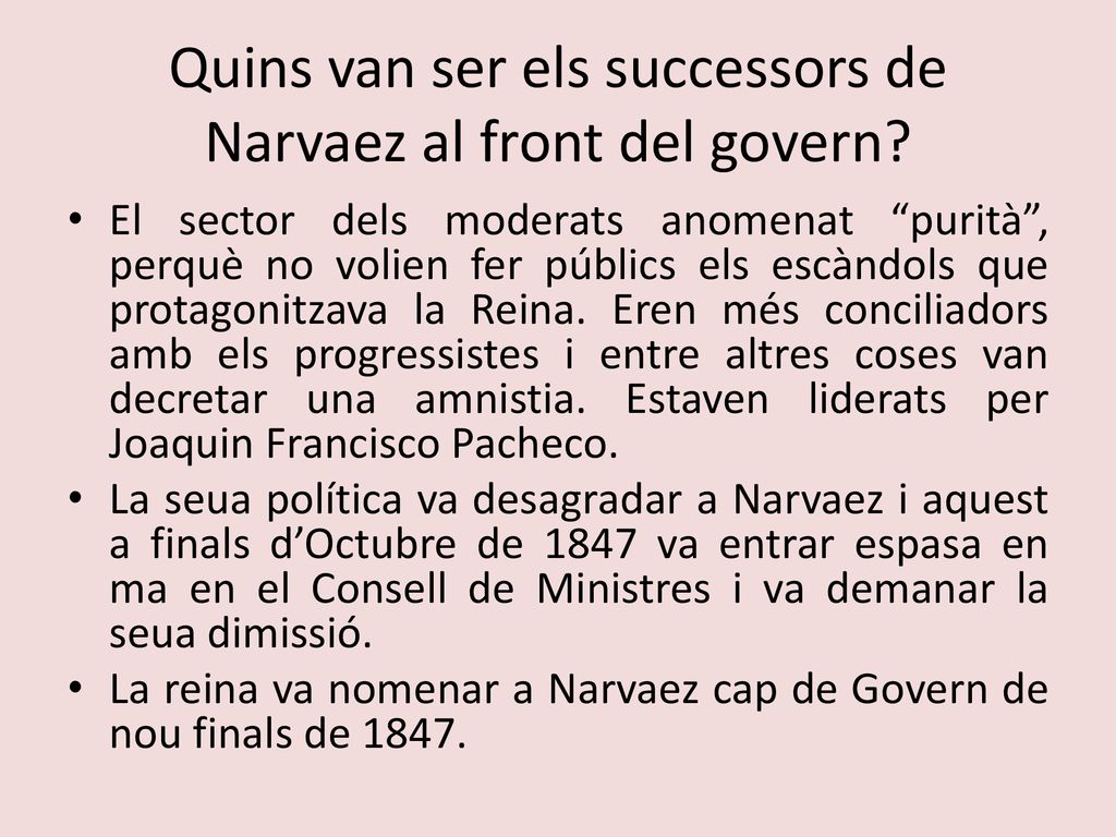 Quins van ser els successors de Narvaez al front del govern