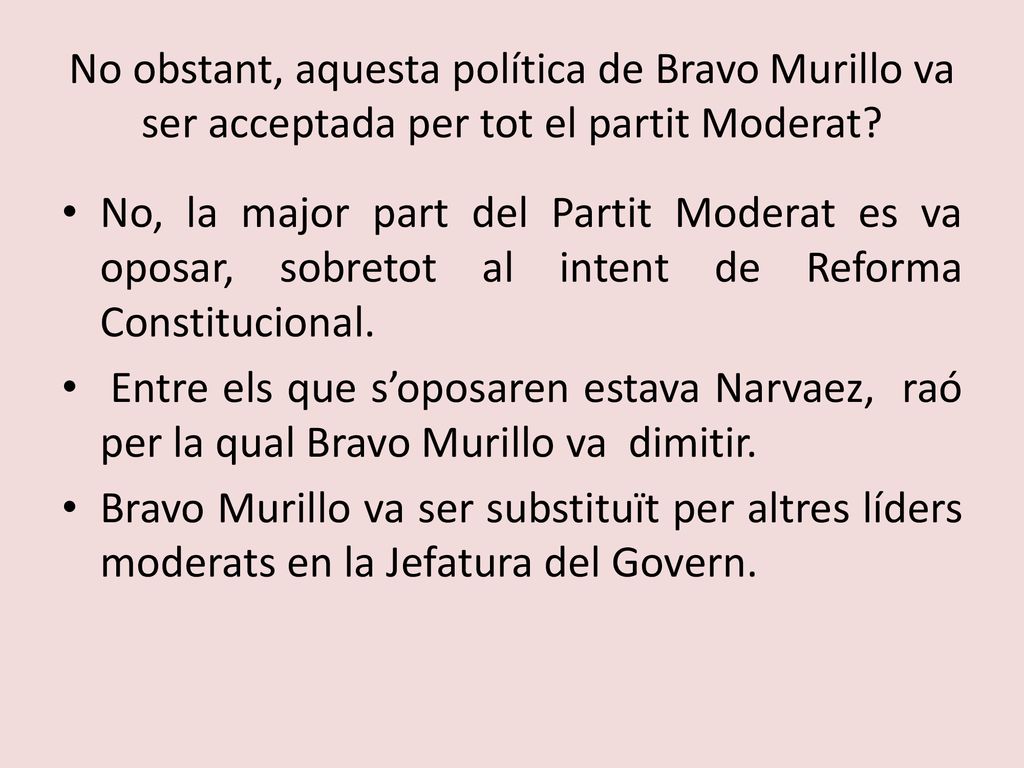 No obstant, aquesta política de Bravo Murillo va ser acceptada per tot el partit Moderat