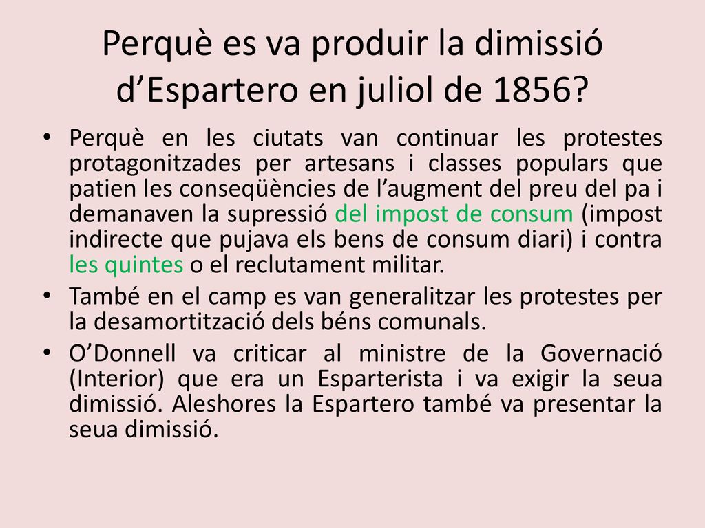 Perquè es va produir la dimissió d’Espartero en juliol de 1856