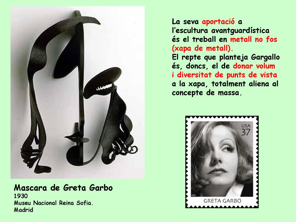 La seva aportació a l’escultura avantguardística és el treball en metall no fos (xapa de metall).