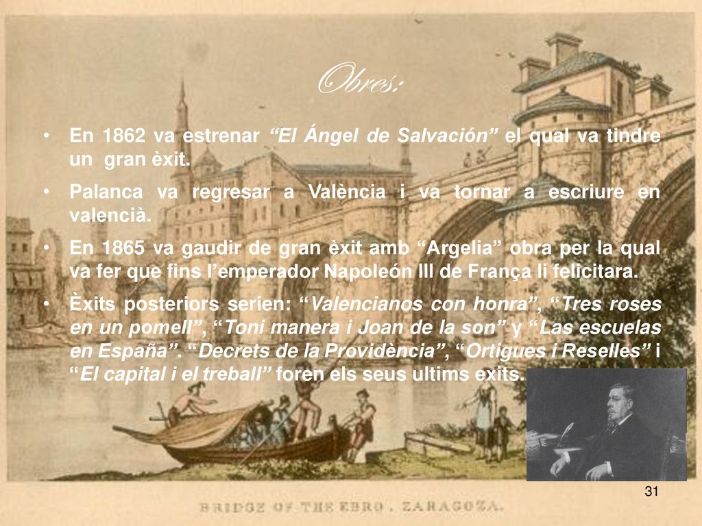 Obres: En 1862 va estrenar El Ángel de Salvación el qual va tindre un gran èxit.