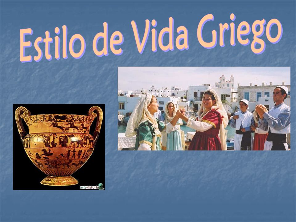 Estilo de Vida Griego