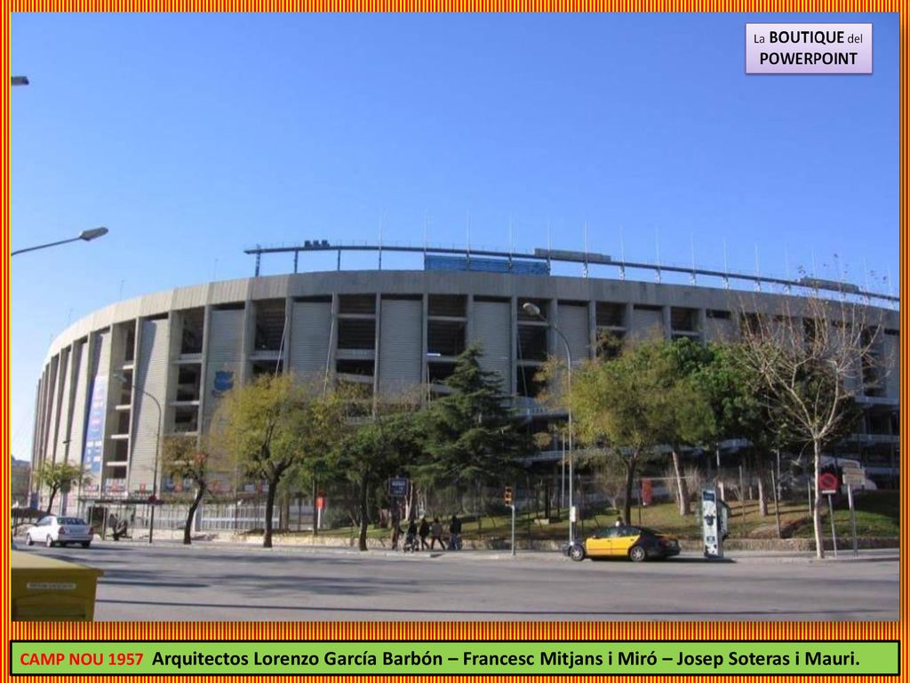 CAMP NOU 1957 Arquitectos Lorenzo García Barbón – Francesc Mitjans i Miró – Josep Soteras i Mauri.