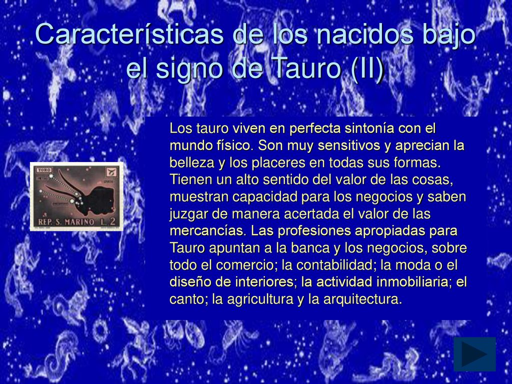 Características de los nacidos bajo el signo de Tauro (II)