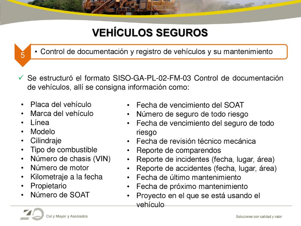 VEHÍCULOS SEGUROS 5. Control de documentación y registro de vehículos y su mantenimiento.