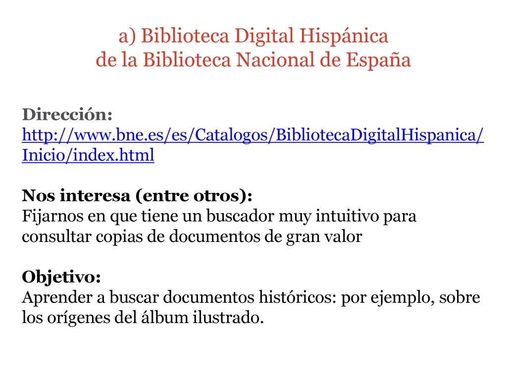 a) Biblioteca Digital Hispánica de la Biblioteca Nacional de España