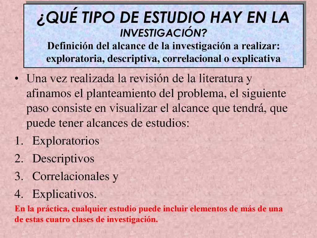 ¿QUÉ TIPO DE ESTUDIO HAY EN LA INVESTIGACIÓN