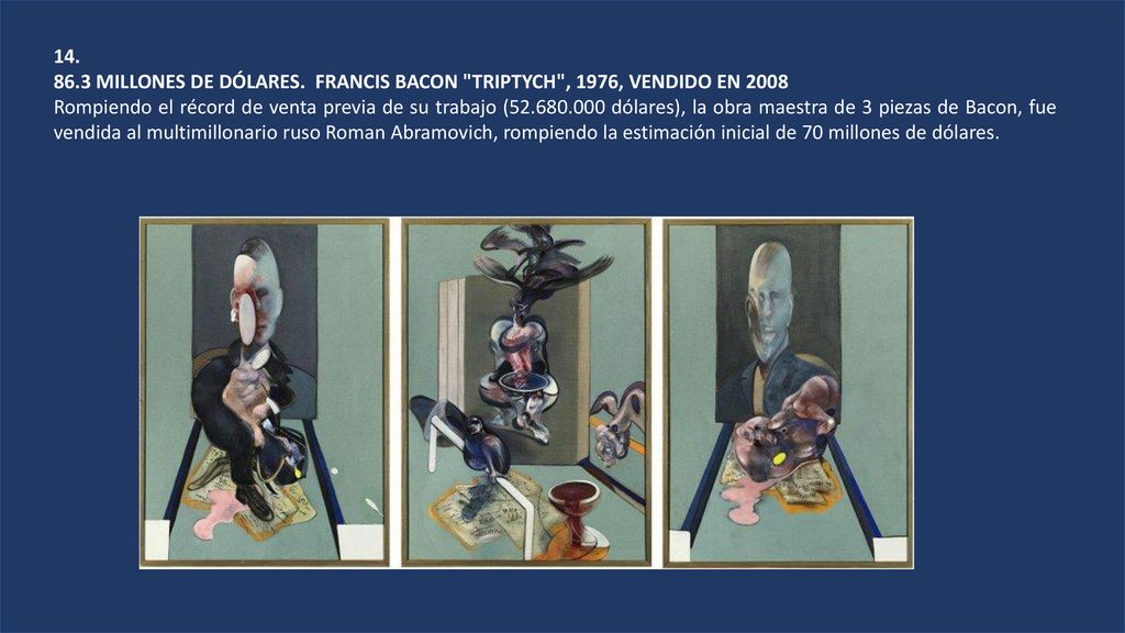 MILLONES DE DÓLARES. FRANCIS BACON TRIPTYCH , 1976, VENDIDO EN