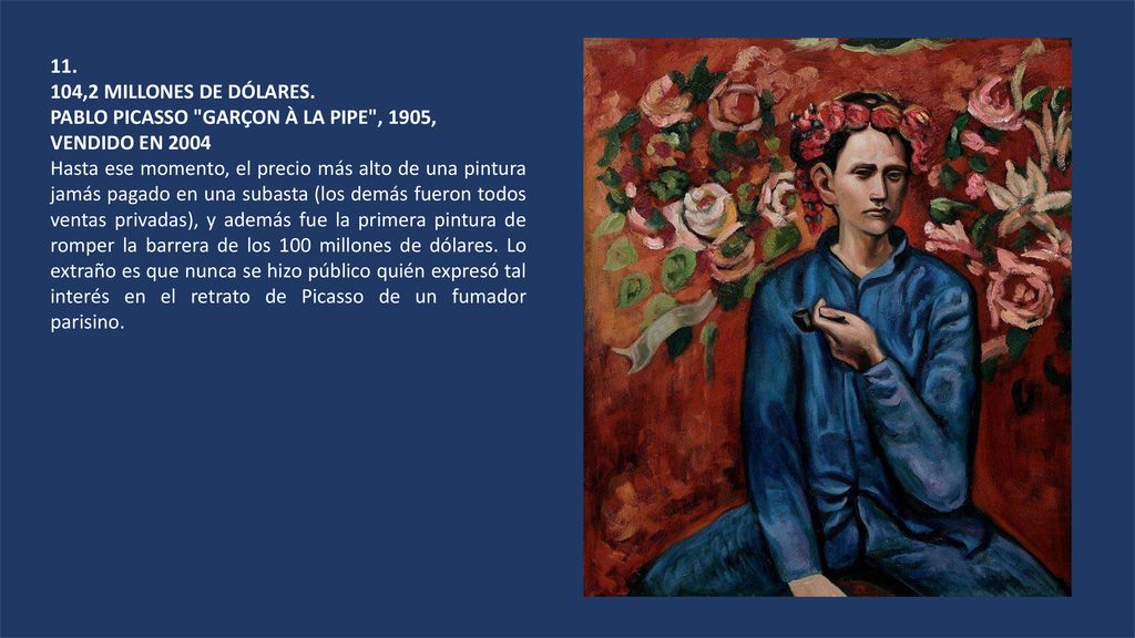 ,2 MILLONES DE DÓLARES. PABLO PICASSO GARÇON À LA PIPE , 1905, VENDIDO EN
