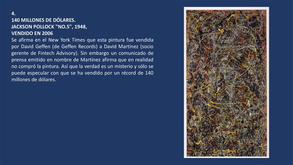 MILLONES DE DÓLARES. JACKSON POLLOCK NO.5 , 1948, VENDIDO EN