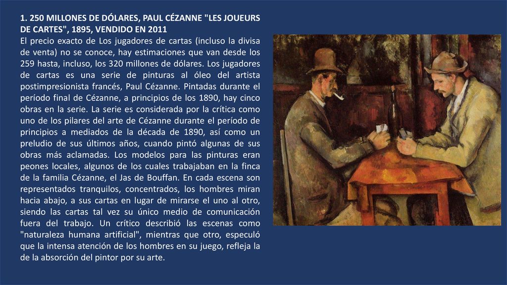 MILLONES DE DÓLARES, PAUL CÉZANNE LES JOUEURS DE CARTES , 1895, VENDIDO EN 2011
