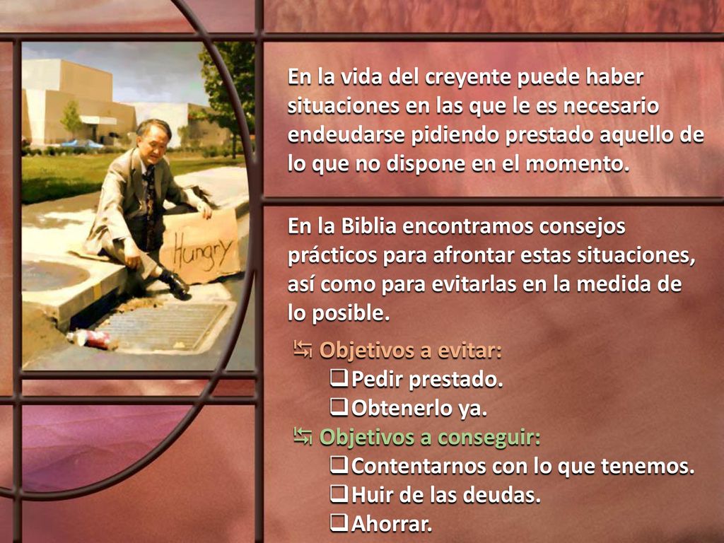 En la vida del creyente puede haber situaciones en las que le es necesario endeudarse pidiendo prestado aquello de lo que no dispone en el momento.