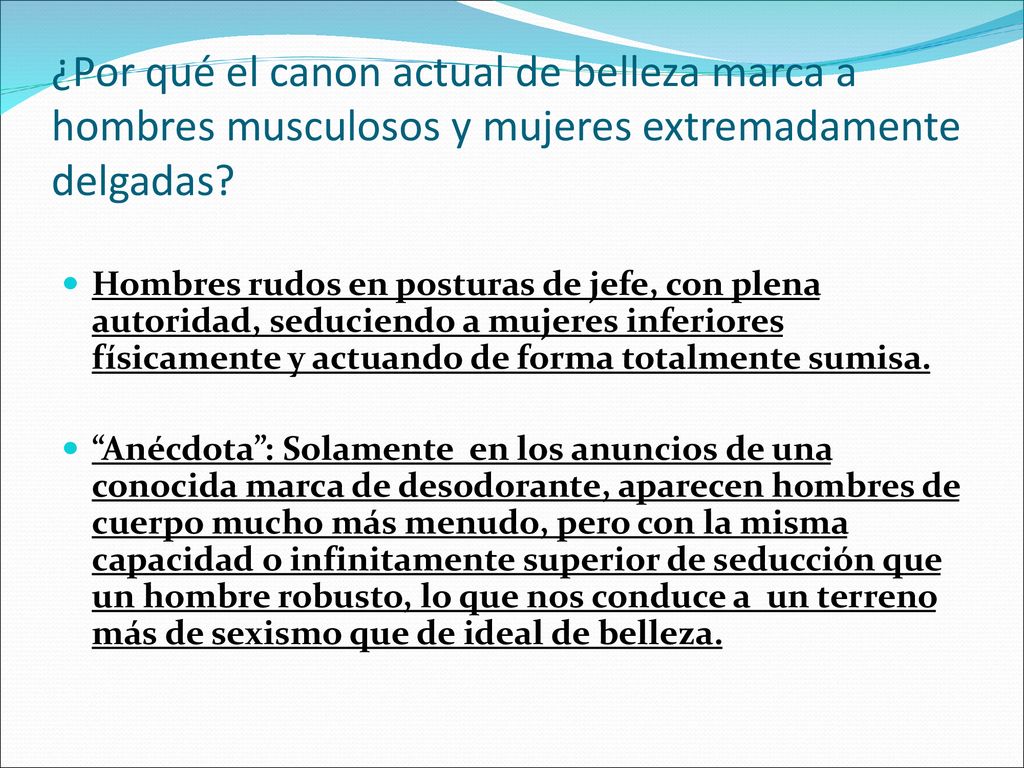 ¿Por qué el canon actual de belleza marca a hombres musculosos y mujeres extremadamente delgadas