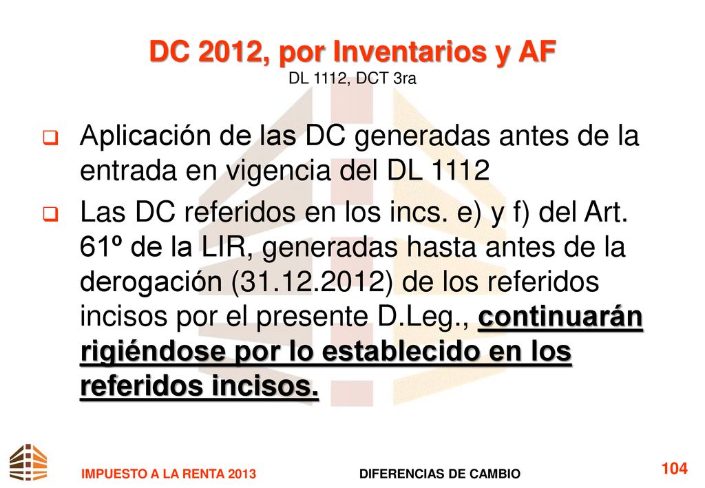 DC 2012, por Inventarios y AF DL 1112, DCT 3ra