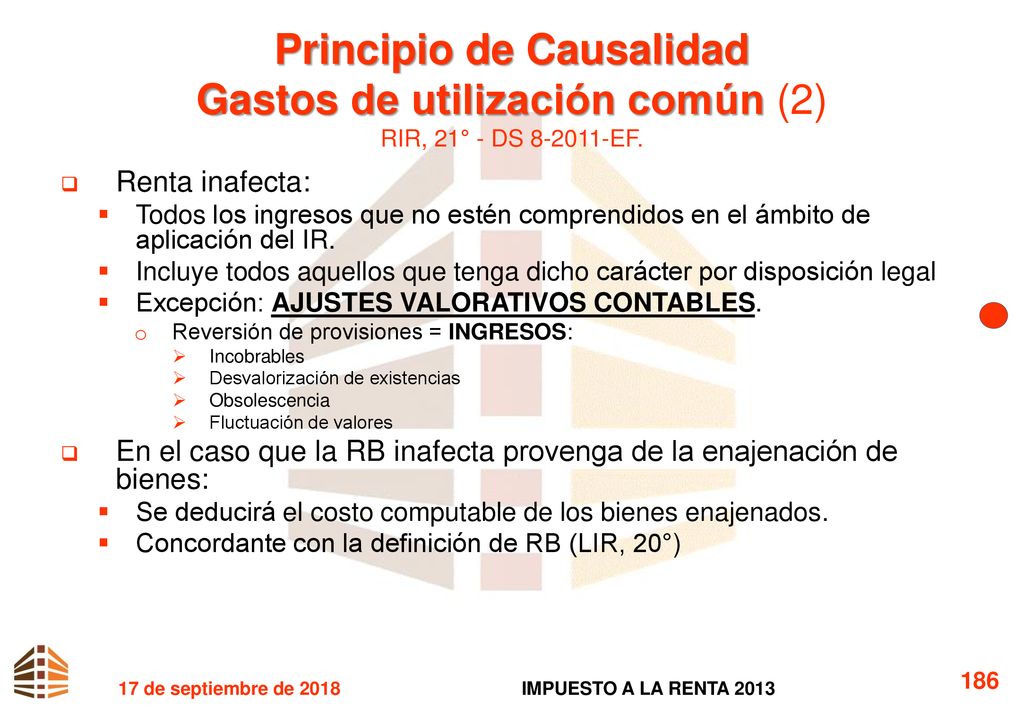 Principio de Causalidad Gastos de utilización común (2) RIR, 21° - DS EF.