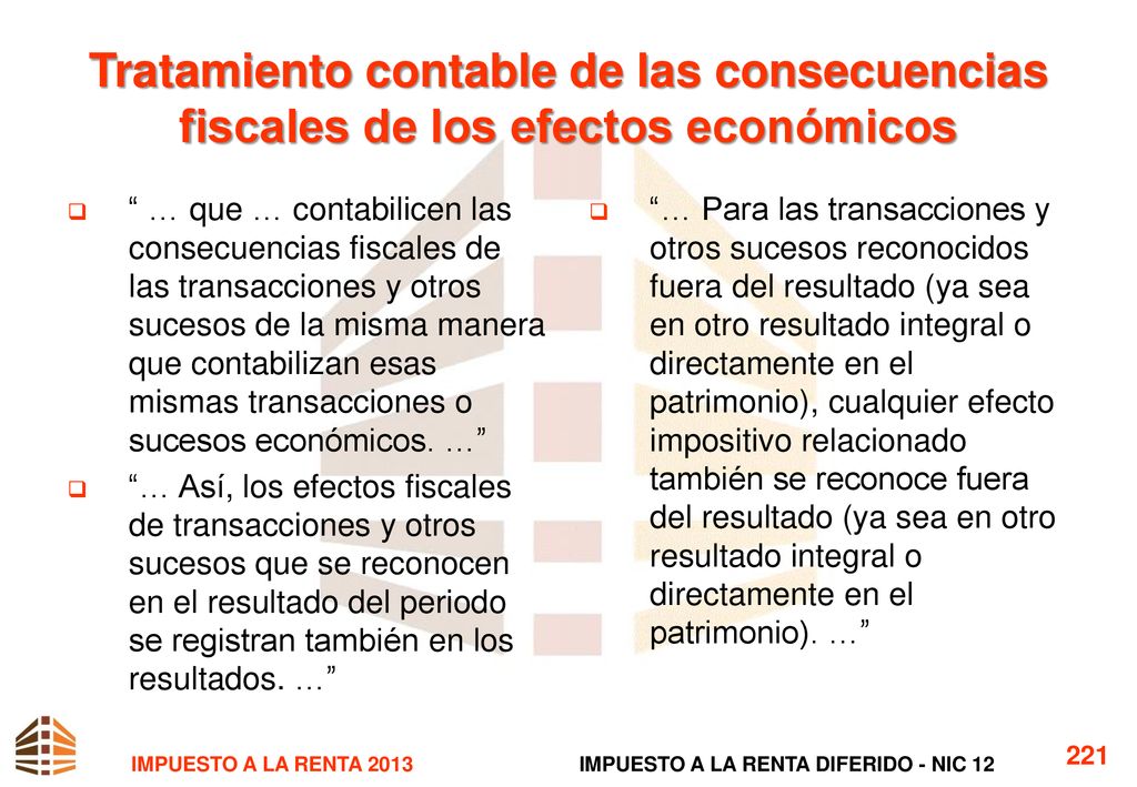 Tratamiento contable de las consecuencias fiscales de los efectos económicos