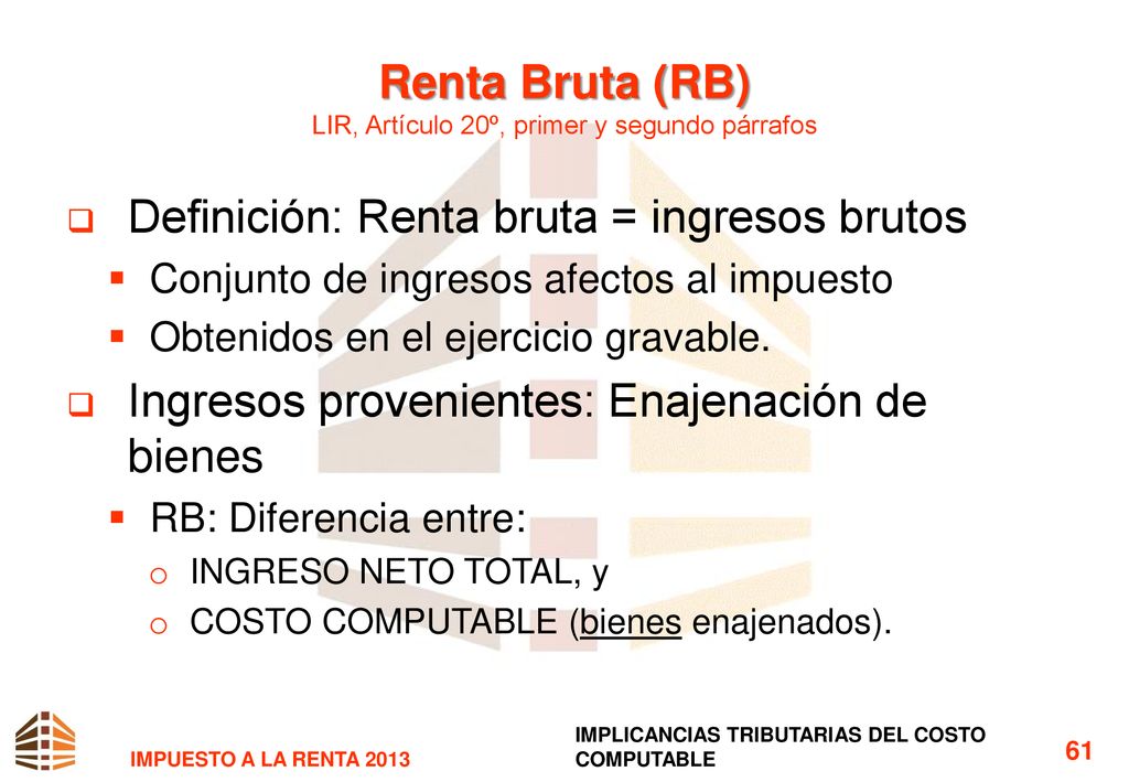 Renta Bruta (RB) LIR, Artículo 20º, primer y segundo párrafos
