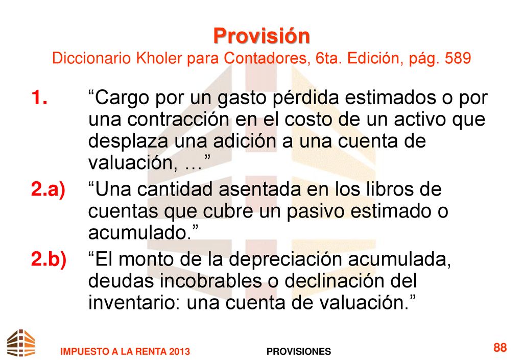 Provisión Diccionario Kholer para Contadores, 6ta. Edición, pág. 589
