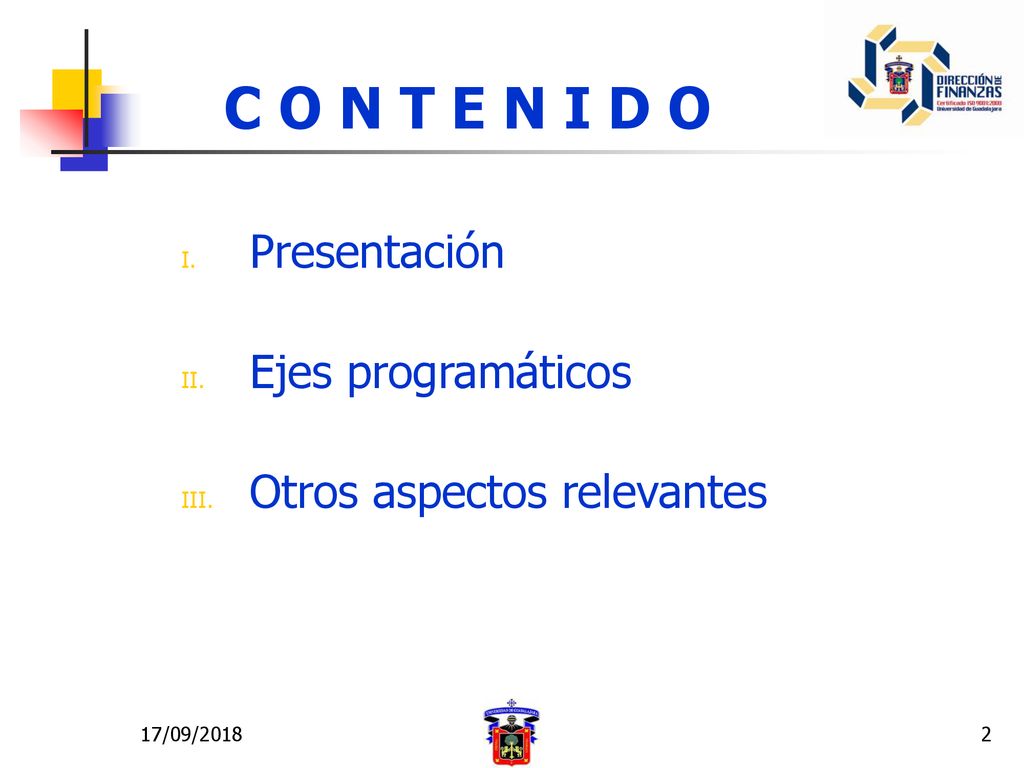 C O N T E N I D O Presentación Ejes programáticos