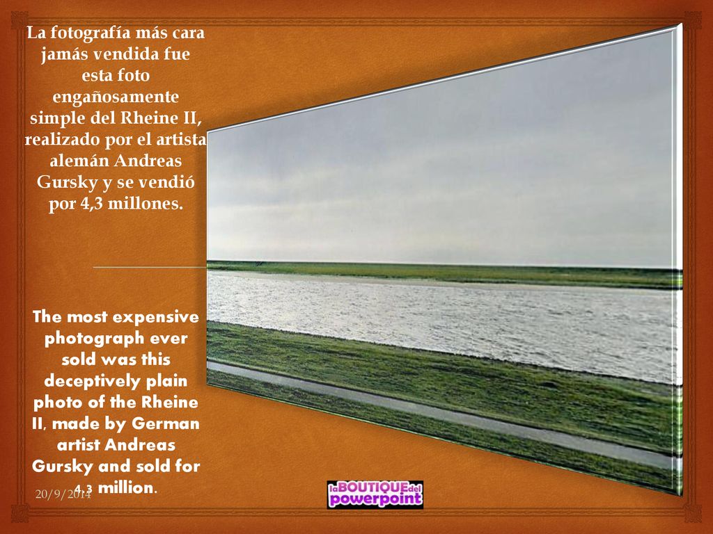 La fotografía más cara jamás vendida fue esta foto engañosamente simple del Rheine II, realizado por el artista alemán Andreas Gursky y se vendió por 4,3 millones.
