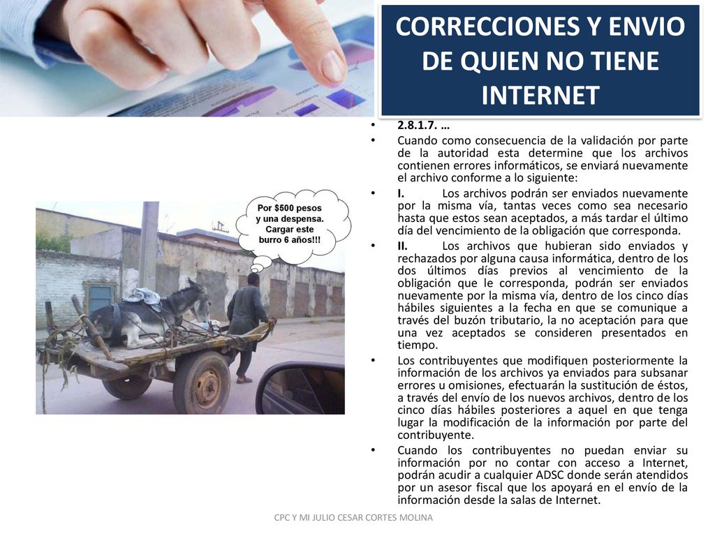 CORRECCIONES Y ENVIO DE QUIEN NO TIENE INTERNET