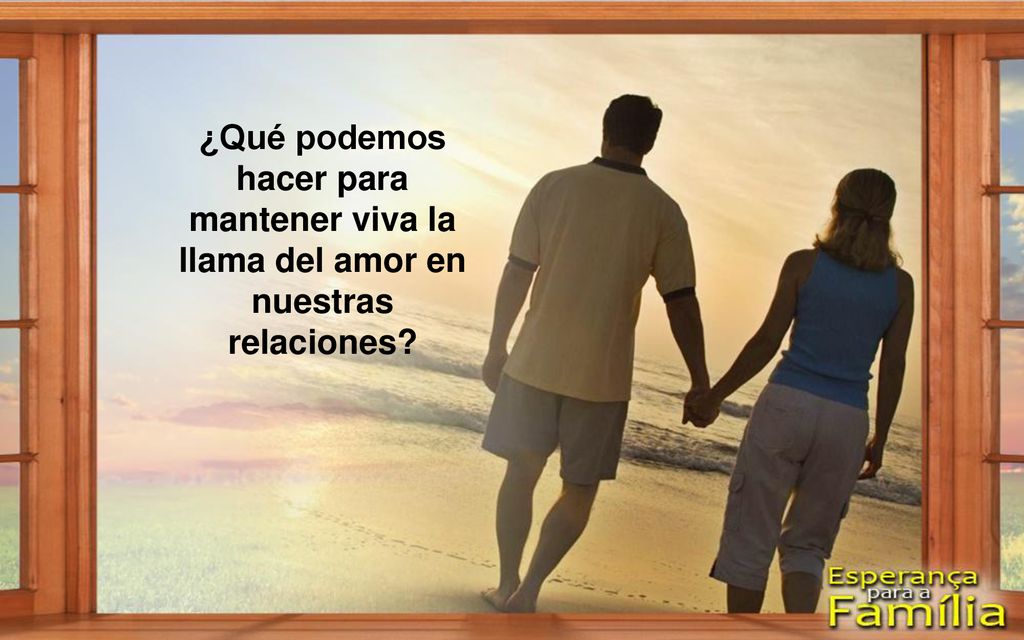 ¿Qué podemos hacer para mantener viva la llama del amor en nuestras relaciones