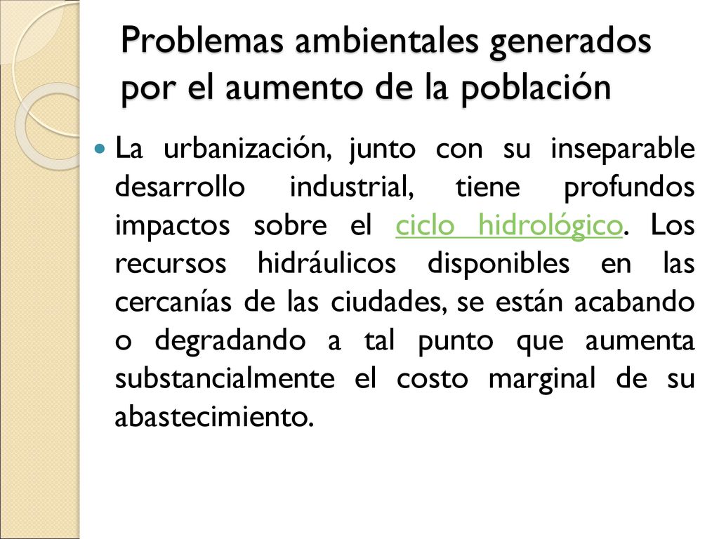 Problemas ambientales generados por el aumento de la población