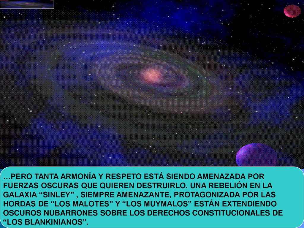 …PERO TANTA ARMONÍA Y RESPETO ESTÁ SIENDO AMENAZADA POR FUERZAS OSCURAS QUE QUIEREN DESTRUIRLO.