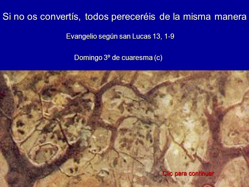 Si no os convertís, todos pereceréis de la misma manera
