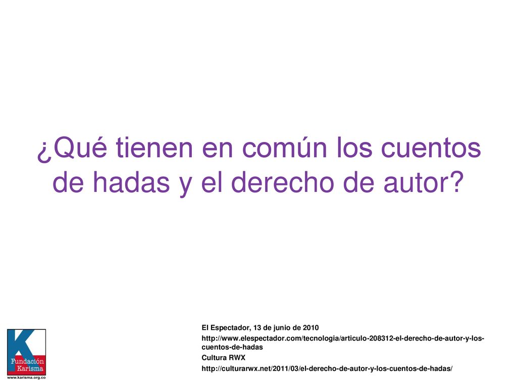 ¿Qué tienen en común los cuentos de hadas y el derecho de autor