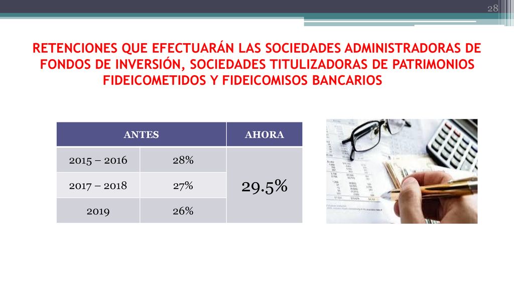 RETENCIONES QUE EFECTUARÁN LAS SOCIEDADES ADMINISTRADORAS DE FONDOS DE INVERSIÓN, SOCIEDADES TITULIZADORAS DE PATRIMONIOS FIDEICOMETIDOS Y FIDEICOMISOS BANCARIOS