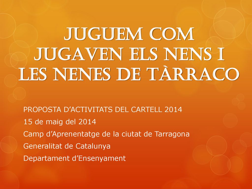 JUGUEM COM JUGAVEN ELS NENS I LES NENES DE TÀRRACO