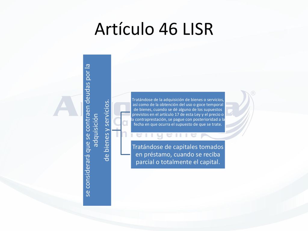 se considerará que se contraen deudas por la adquisición
