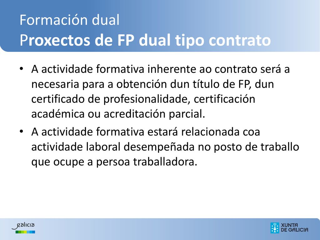Formación dual Proxectos de FP dual tipo contrato