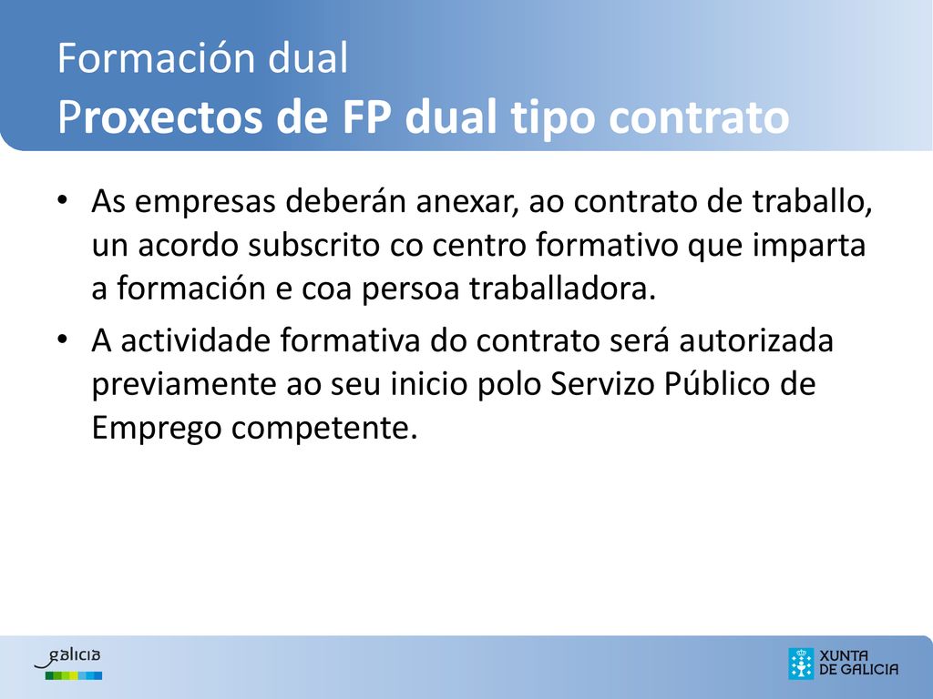 Formación dual Proxectos de FP dual tipo contrato