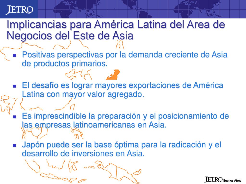 Implicancias para América Latina del Area de Negocios del Este de Asia