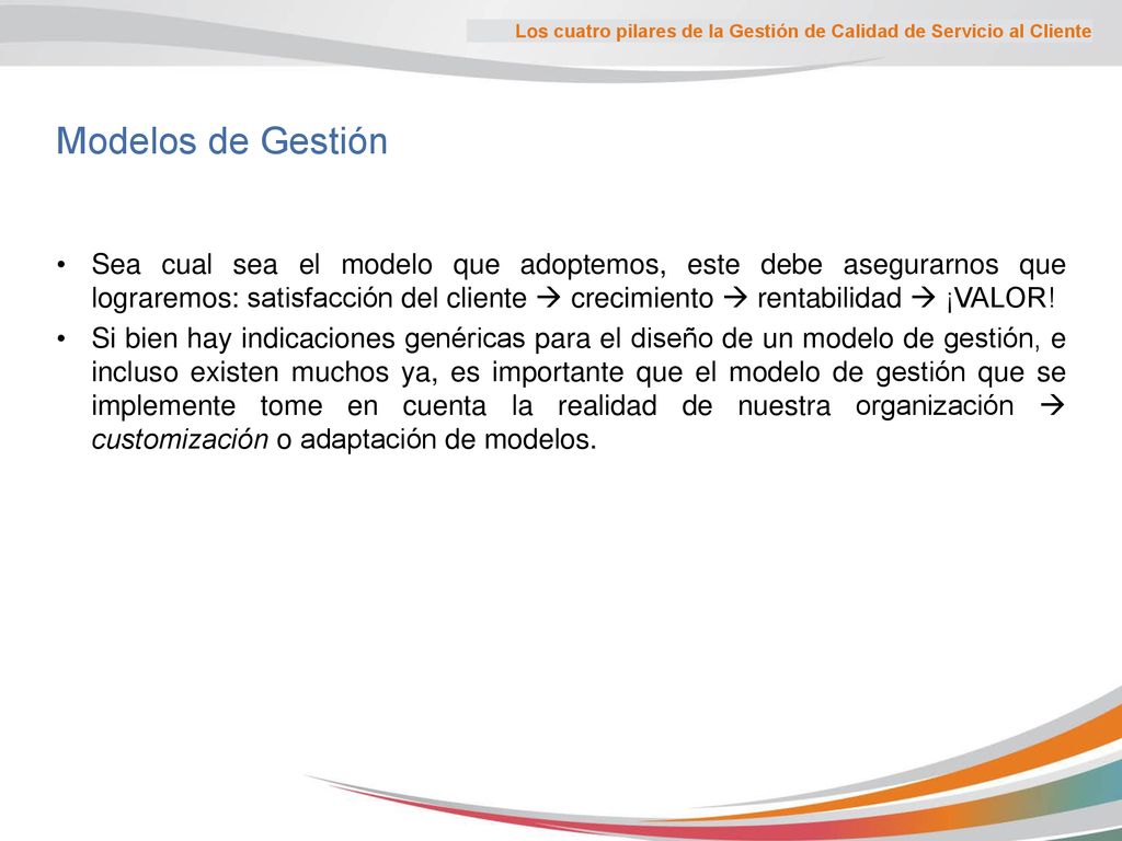 Los cuatro pilares de la Gestión de Calidad de Servicio al Cliente