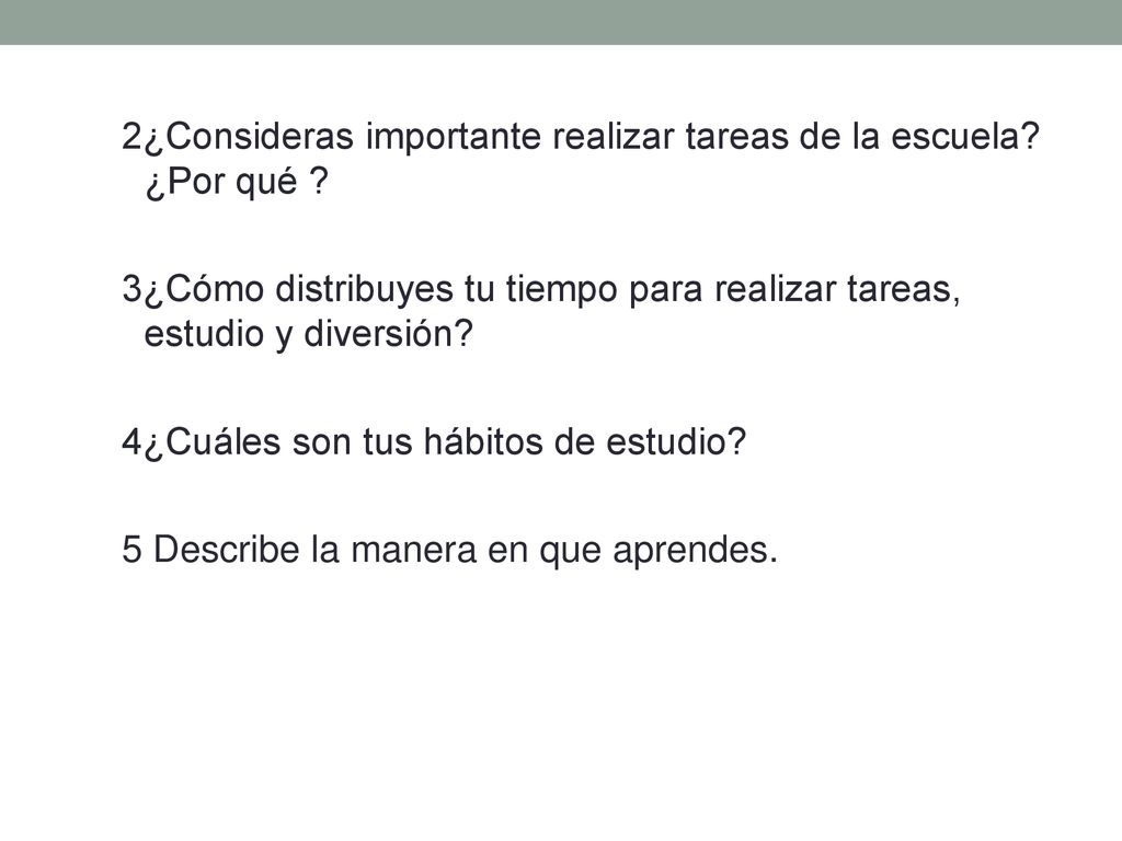 2¿Consideras importante realizar tareas de la escuela. ¿Por qué