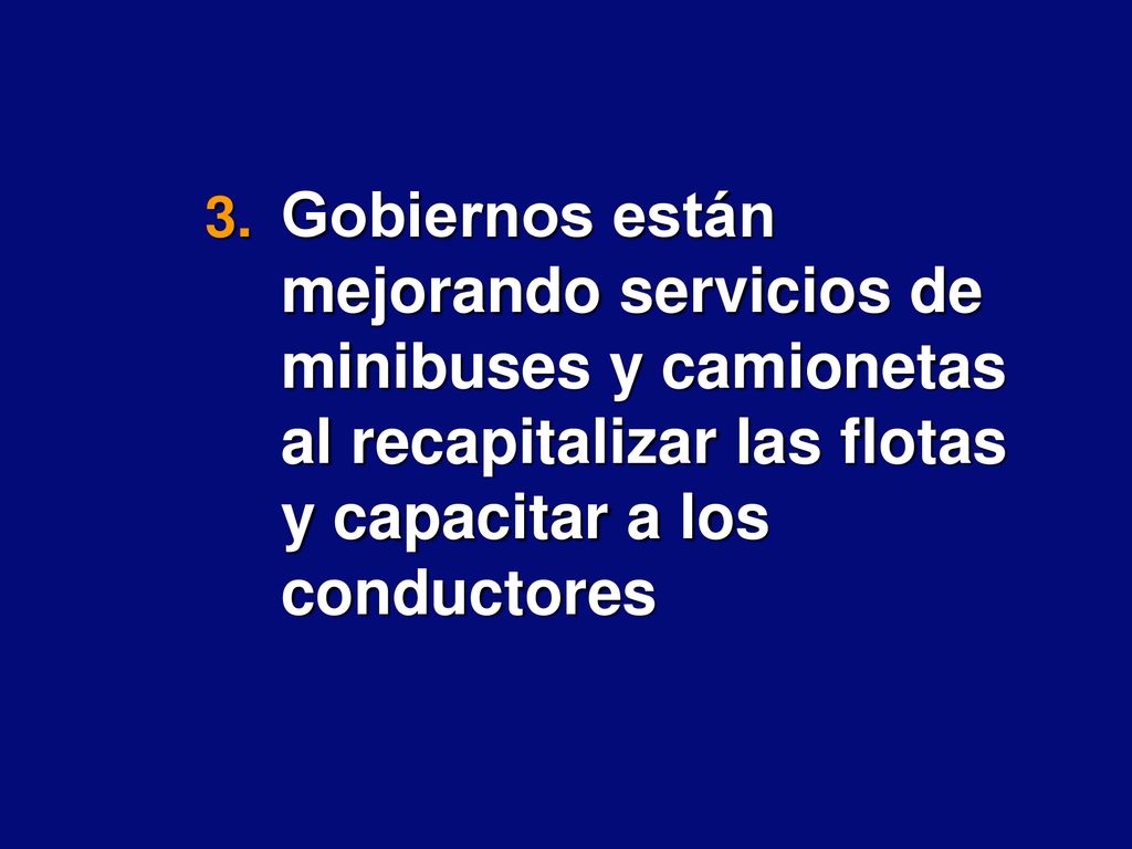 Gobiernos están mejorando servicios de minibuses y camionetas al recapitalizar las flotas y capacitar a los conductores