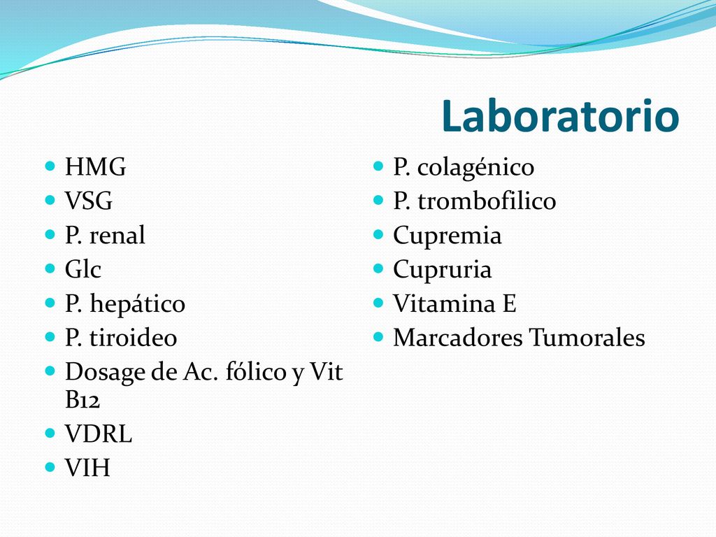 Laboratorio HMG VSG P. renal Glc P. hepático P. tiroideo