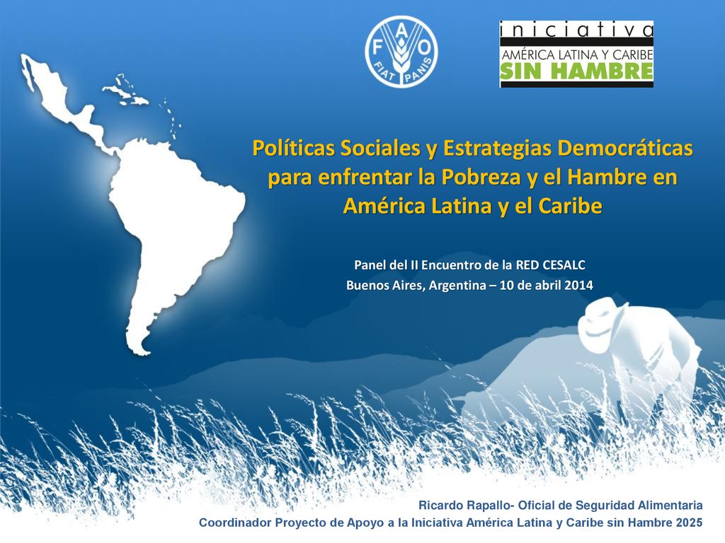 Políticas Sociales y Estrategias Democráticas para enfrentar la Pobreza y el Hambre en América Latina y el Caribe