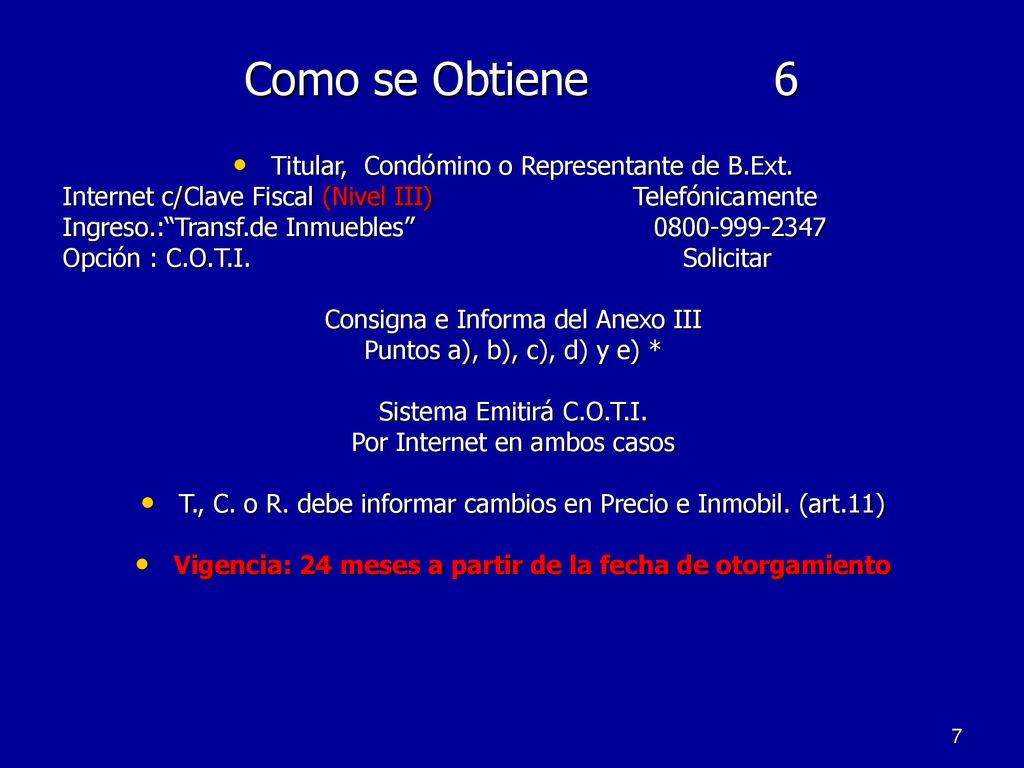 Vigencia: 24 meses a partir de la fecha de otorgamiento