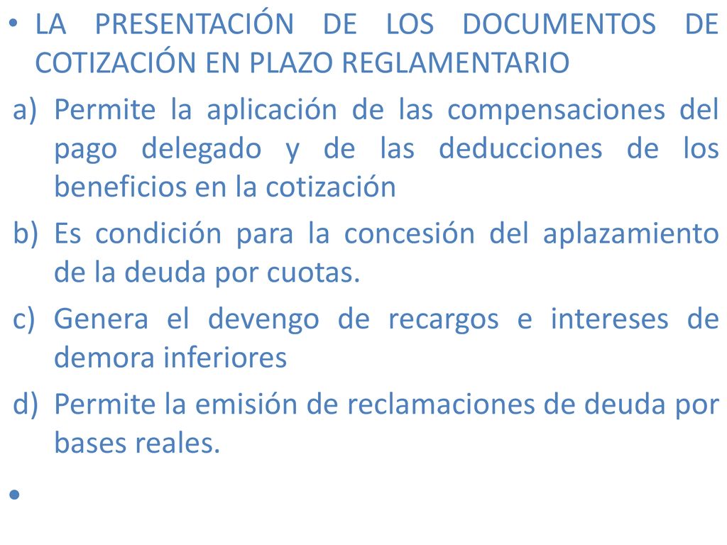 LA PRESENTACIÓN DE LOS DOCUMENTOS DE COTIZACIÓN EN PLAZO REGLAMENTARIO