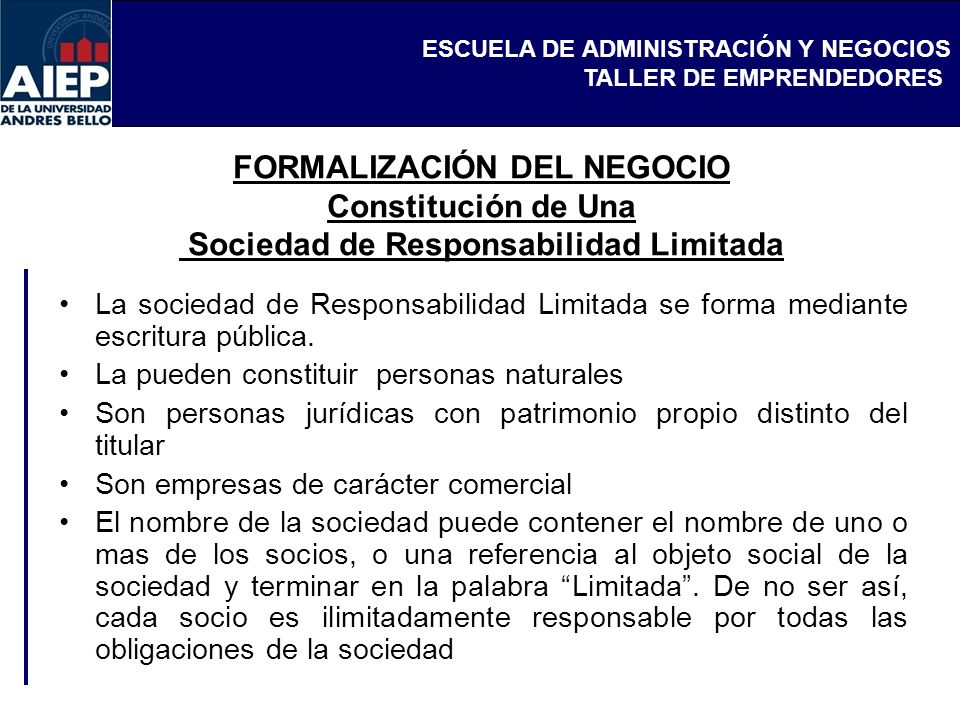 FORMALIZACIÓN DEL NEGOCIO Constitución de Una Sociedad de Responsabilidad Limitada