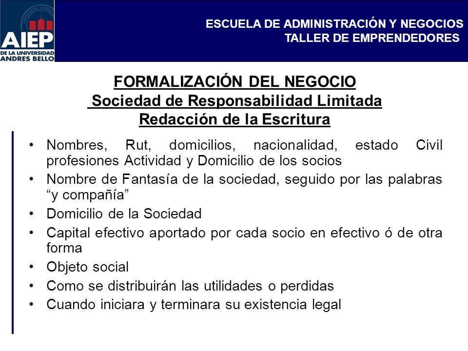 FORMALIZACIÓN DEL NEGOCIO Sociedad de Responsabilidad Limitada Redacción de la Escritura