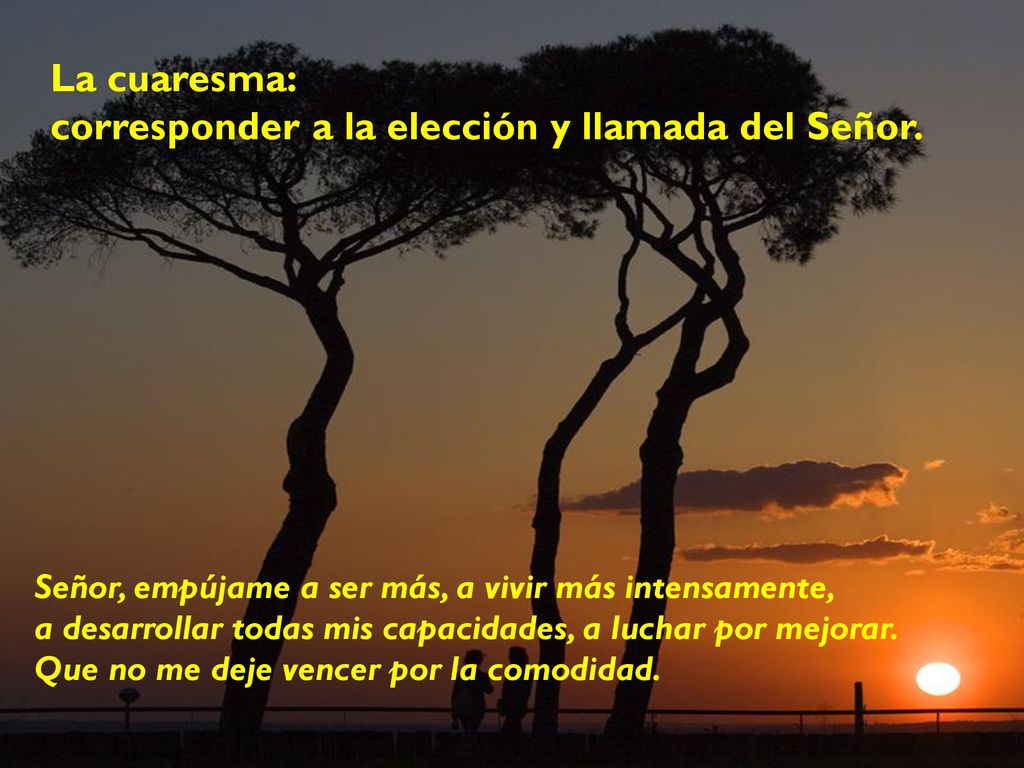corresponder a la elección y llamada del Señor.