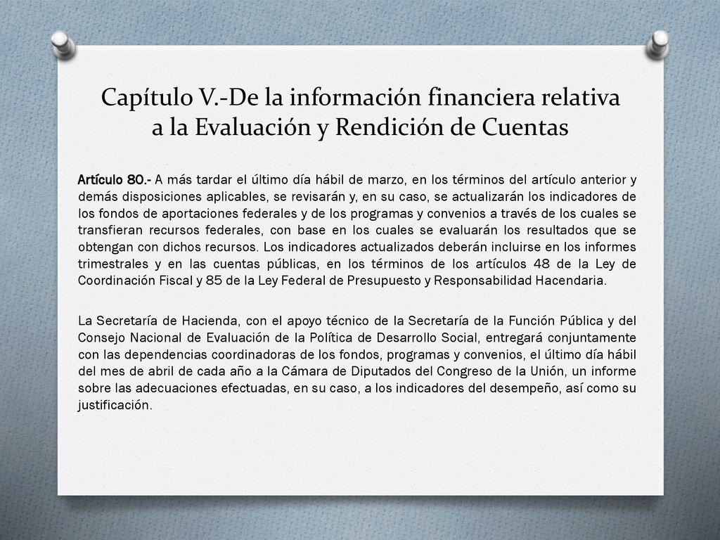 Capítulo V.-De la información financiera relativa a la Evaluación y Rendición de Cuentas