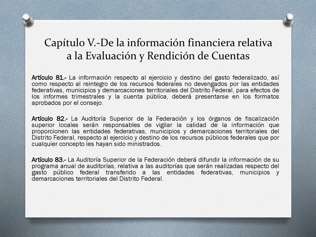 Capítulo V.-De la información financiera relativa a la Evaluación y Rendición de Cuentas